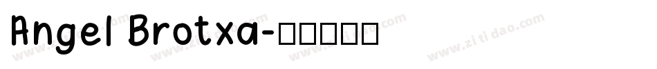 Angel Brotxa字体转换